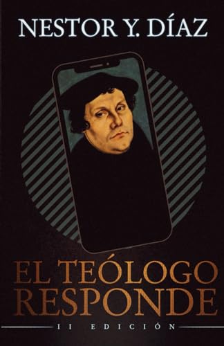 El teólogo responde von Independently published
