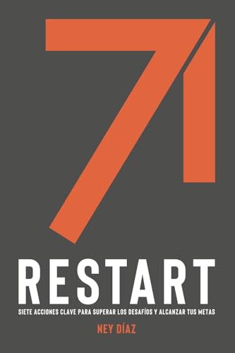 RESTART: Siete acciones clave para superar los desafíos y alcanzar tus metas von Biblioteca Nacional Pedro Henríquez Ureña