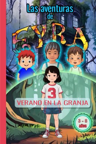 Las aventuras de Eyra: Verano en la Granja von Independently published