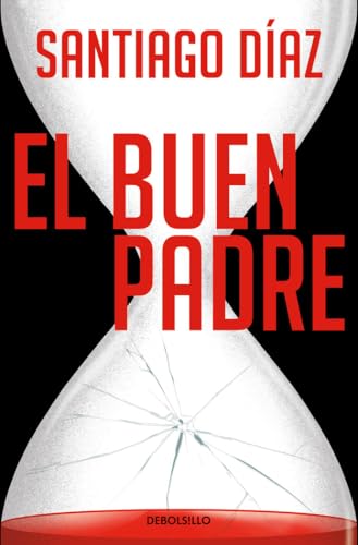 El buen padre: Indira Ramos 1 (Best Seller, Band 1) von DEBOLSILLO