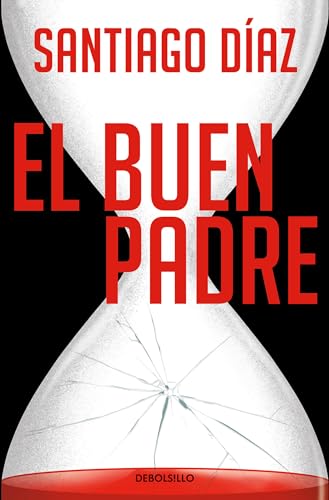 El buen padre: Indira Ramos 1 (Best Seller, Band 1)