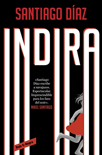 Indira (Indira Ramos 3) (Roja y negra, Band 3) von RESERVOIR BOOKS