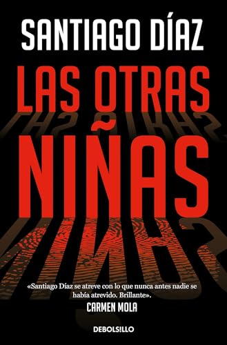 Las otras niñas: Indira Ramos 2 (Best Seller, Band 2) von DEBOLSILLO