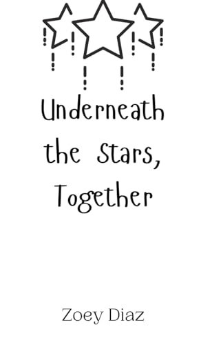 Underneath the Stars, Together von Creative Arts Management OÜ