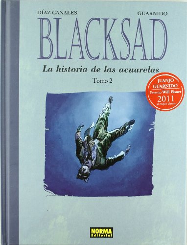 BLACKSAD. LA HISTORIA DE LAS ACUARELAS 2: La Historia De Las Acuarelas / the Watercolor's History (CÓMIC EUROPEO, Band 2)