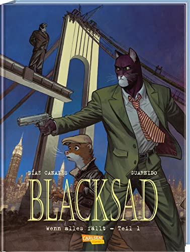 Blacksad 6: Wenn alles fällt – Teil 1 (6) von Carlsen / Carlsen Comics
