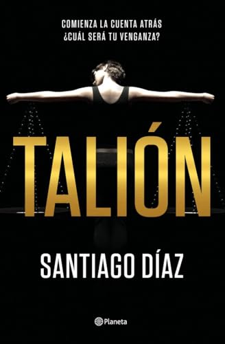 Talión (Autores Españoles e Iberoamericanos) von Editorial Planeta