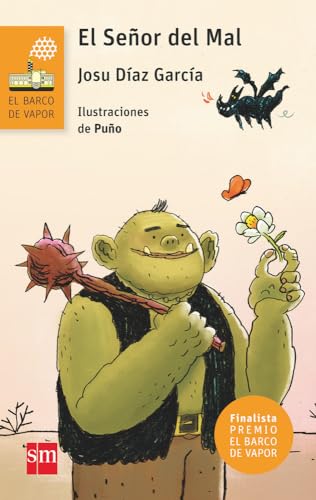 El señor del mal (El Barco de Vapor Naranja, Band 224) von EDICIONES SM