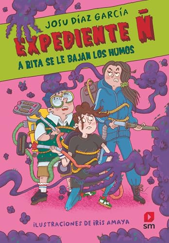 Expediente Ñ 3: A Rita se le bajan los humos von EDICIONES SM