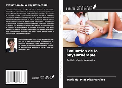 Évaluation de la physiothérapie: Stratégies et outils d'évaluation Évaluation de la physiothérapie: Stratégies et outils d'évaluation