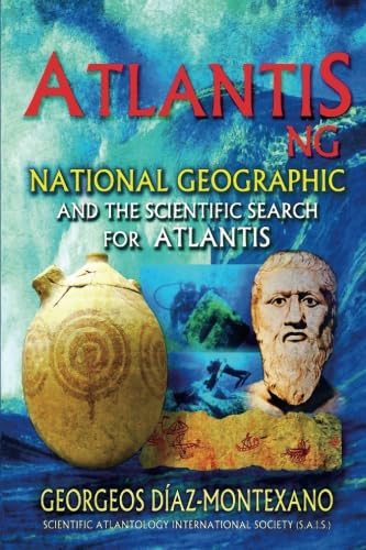 ATLANTIS . NG National Geographic and the scientific search for Atlantis von Babelcube Inc.