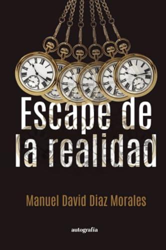 Escape de la realidad Escape de la realidad von Autografía