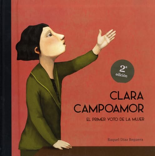 Clara Campoamor : el primer voto de la mujer (Español Egalité) von NubeOcho