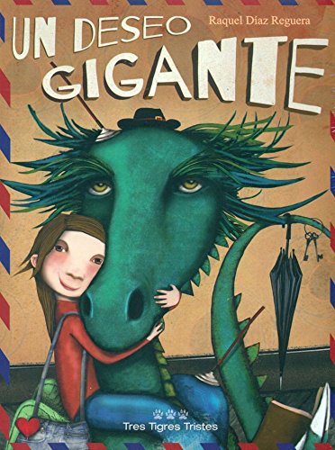 Un deseo gigante (Cuentos por correo, Band 6) von -99999