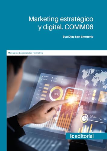 Marketing estratégico y digital. COMM06 von IC Editorial