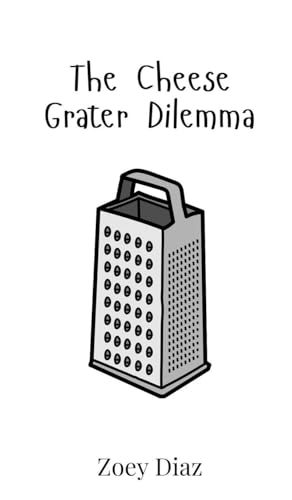 The Cheese Grater Dilemma von Creative Arts Management OÜ