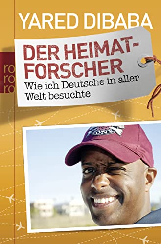 Der Heimatforscher: Wie ich Deutsche in aller Welt besuchte