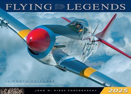 Flying Legends 2025: 16-Month Calendar: September 2024 to December 2025 von Motorbooks