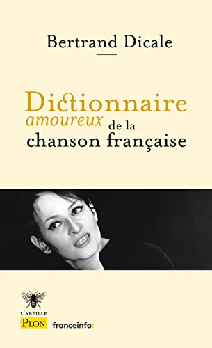 Dictionnaire amoureux de la chanson française von PLON