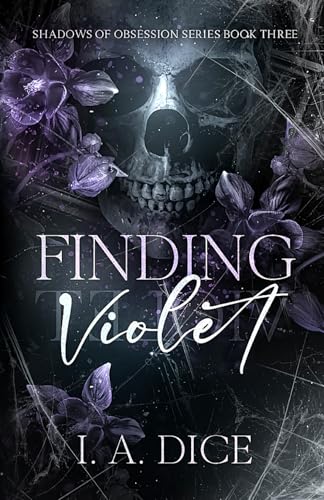 Finding Violet: A Dark Mafia Romance (Shadows of Obsession, Band 3) von Independently published