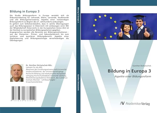 Bildung in Europa 3: Aspekte einer Bildungsreform Bildung in Europa 3: Aspekte einer Bildungsreform von VDM Verlag
