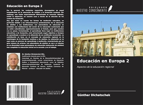 Educación en Europa 2: Aspectos de la educación regional Educación en Europa 2: Aspectos de la educación regional von Ediciones Nuestro Conocimiento