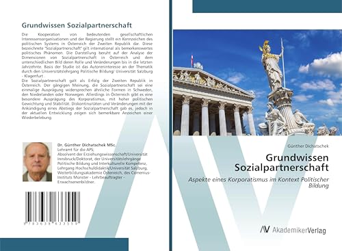 Grundwissen Sozialpartnerschaft: Aspekte eines Korporatismus im Kontext Politischer Bildung von VDM Verlag