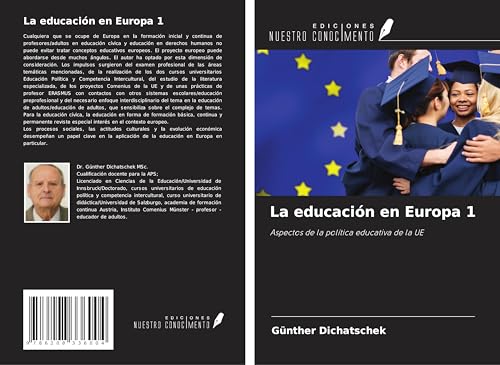 La educación en Europa 1: Aspectos de la política educativa de la UE La educación en Europa 1: Aspectos de la política educativa de la UE von Ediciones Nuestro Conocimiento