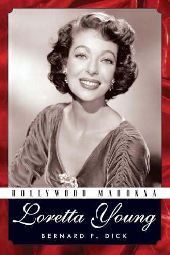 Hollywood Madonna: Loretta Young (Hollywood Legends Series) von University Press of Mississippi