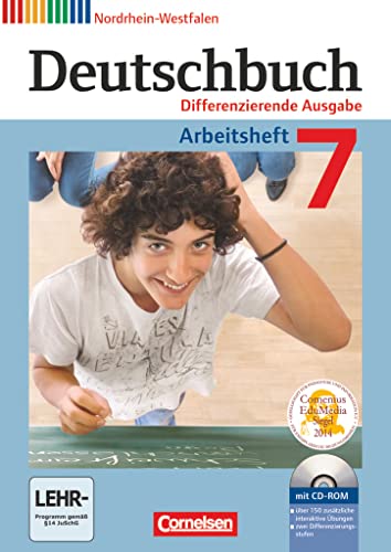 Deutschbuch - Sprach- und Lesebuch - Differenzierende Ausgabe Nordrhein-Westfalen 2011 - 7. Schuljahr: Arbeitsheft mit Lösungen und Übungs-CD-ROM