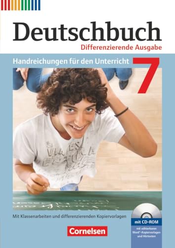 Deutschbuch|Sprach- und Lesebuch|Zu allen differenzierenden Ausgaben 2011|7. Schuljahr|NULL|NULL|Handreichungen für den Unterricht, Kopiervorlagen und CD-ROM|NULL Deutschbuch|Sprach- und Lesebuch|Zu allen differenzierenden Ausgaben 2011|7. Schuljahr|NULL|NULL|Handreichungen für den Unterricht, Kopiervorlagen und CD-ROM|NULL von Cornelsen Verlag