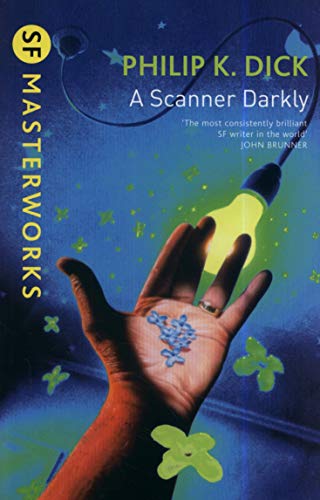 A Scanner Darkly A Scanner Darkly