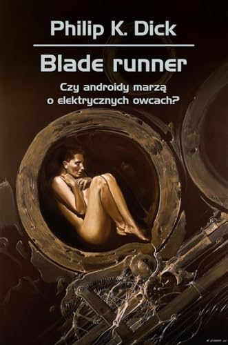 Blade runner: Czy androidy marzą o elektrycznych owcach? Blade runner: Czy androidy marzą o elektrycznych owcach?
