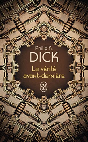 La vérité avant-dernière La vérité avant-dernière von J'AI LU