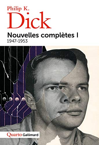 Nouvelles complètes, I: 1947-1953 Nouvelles complètes, I: 1947-1953