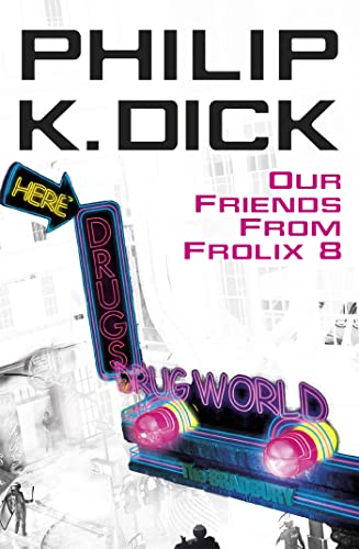 Our Friends From Frolix 8 von Gollancz