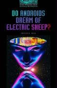 Oxford Bookworms Library: 10. Schuljahr, Stufe 2 - Do Androids Dream of Electric Sheep? - Bisherige Ausgabe: Reader Oxford Bookworms Library: 10. Schuljahr, Stufe 2 - Do Androids Dream of Electric Sheep? - Bisherige Ausgabe: Reader von Oxford Univ. Press (OELT)