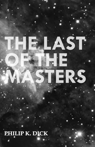 The Last of the Masters