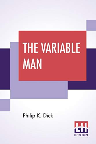The Variable Man von Lector House