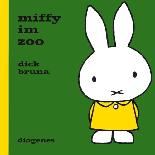 Miffy im Zoo (Kinderbücher) von Diogenes Verlag AG