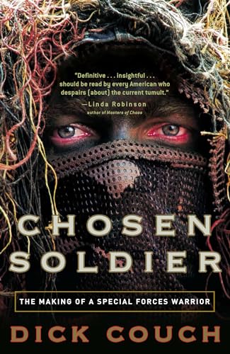 Chosen Soldier: The Making of a Special Forces Warrior von CROWN