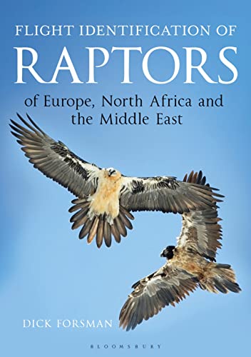 Flight Identification of Raptors of Europe, North Africa and the Middle East (Helm Identification Guides) von Bloomsbury