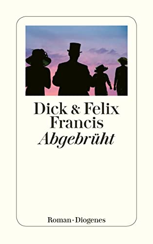 Abgebrüht: Roman (detebe) von Diogenes Verlag AG