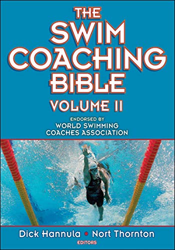The Swim Coaching Bible (2) von Human Kinetics Publishers