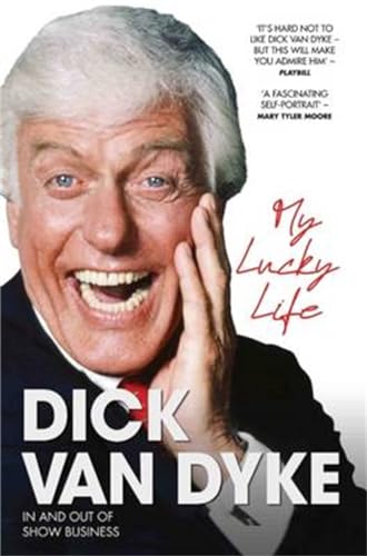 Dick Van Dyke My Lucky Life