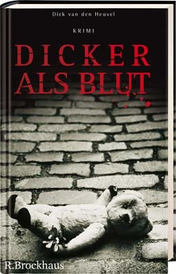 Dicker als Blut: Krimi Dicker als Blut: Krimi