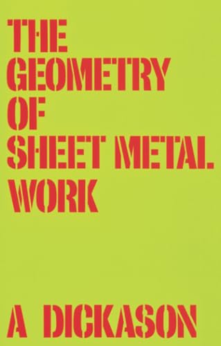 Geometry of Sheet Metal Work, The