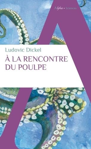 A la rencontre du poulpe von ALPHA