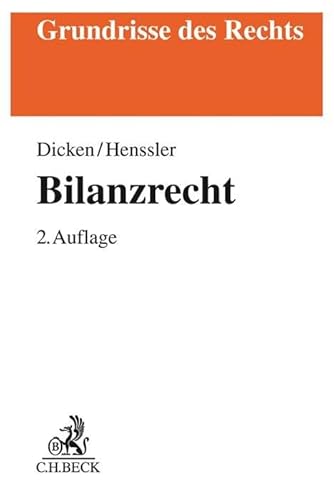 Bilanzrecht (Grundrisse des Rechts)