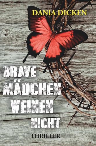 Brave Mädchen weinen nicht (Libby Whitman)